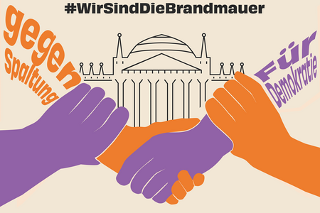 Ausschnitt aus dem Plakat "Wir sind die Brandmauer" Ausschnitt aus dem Plakat "Wir sind die Brandmauer"